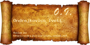 Ondrejkovics Ivett névjegykártya